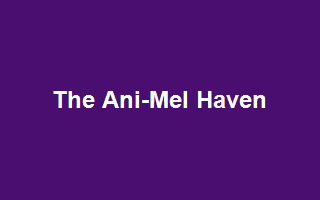 The Ani-Mel Haven