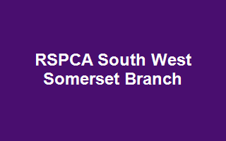 RSPCA South West Somerset Branch CIO
