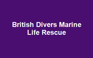 British Divers Marine Life Rescue