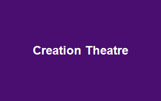 Creation Theatre