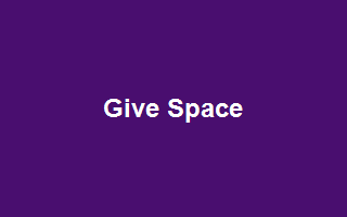 Give Space