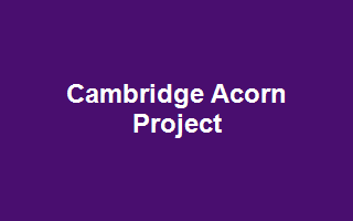 Cambridge Acorn Project