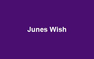Junes Wish