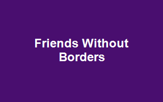 Friends Without Borders