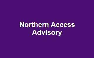Northern Access Advisory