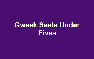 Gweek Seals Under Fives