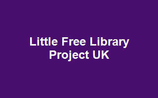 Little Free Library Project UK